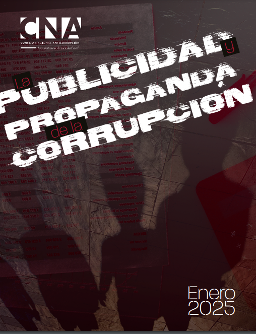 La publicidad y propaganda de la corrupción